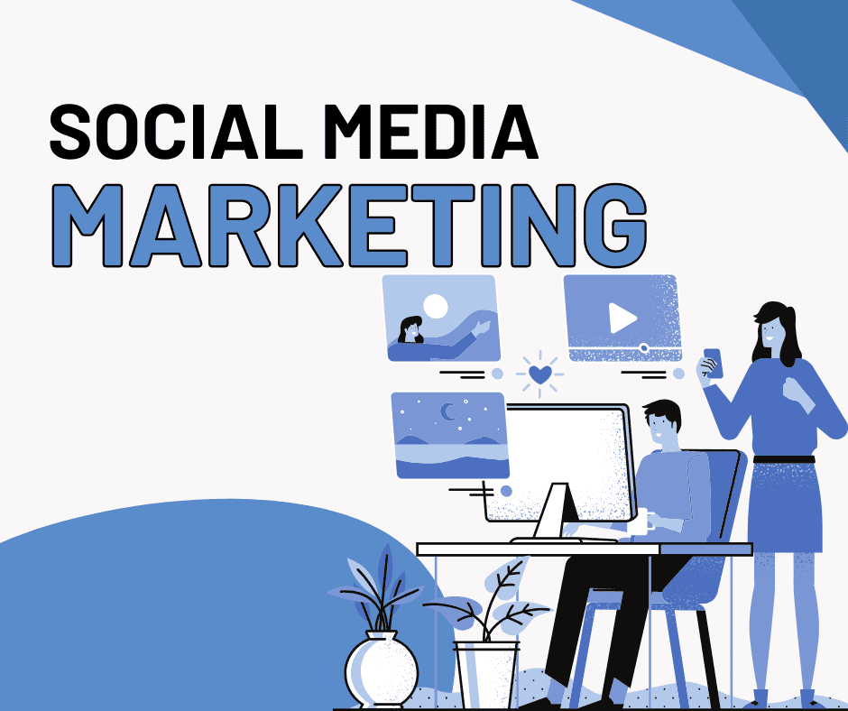 Social Media Marketing